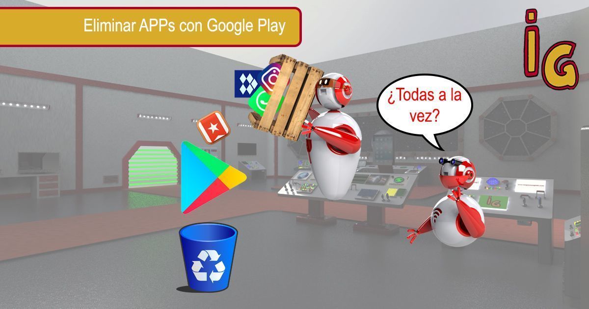 Eliminar varias aplicaciones a la vez en Google Play Store